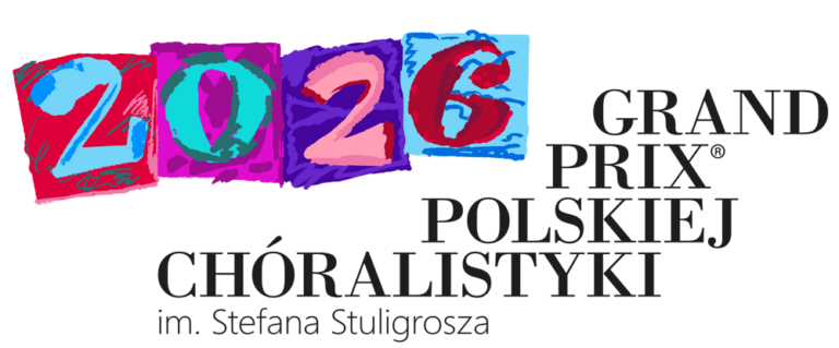 S. Stuligrosz Grand Prix of Polish Choral Arts — Inaugural Concert