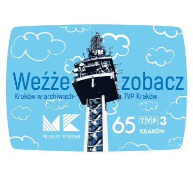 “Take a look” — Kraków in the archives of TVP3 Kraków