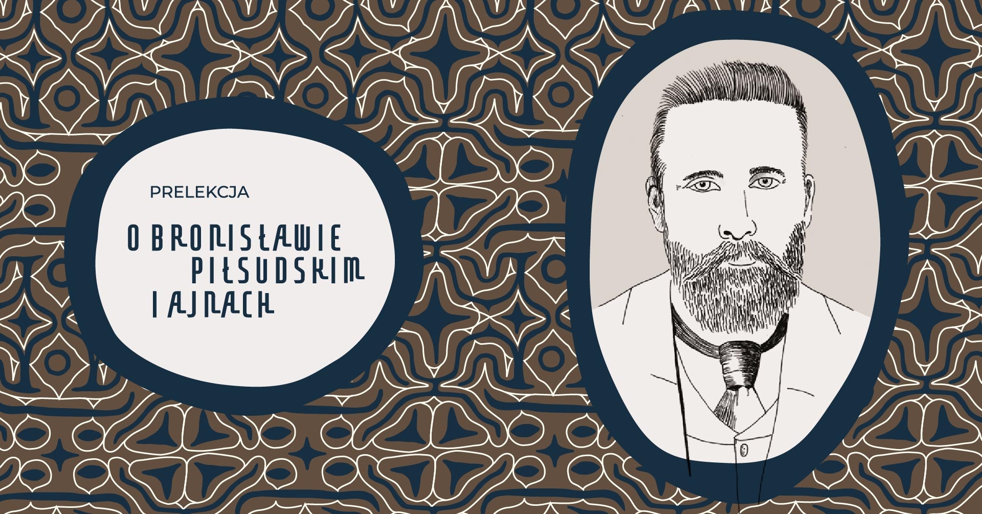 Bronislaw Piłsudski and Ajnów