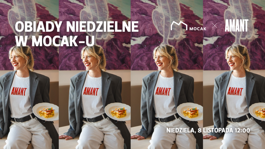 Sunday Lunches in MOCAK: guided tour of the exhibition and lunch in Amanţa