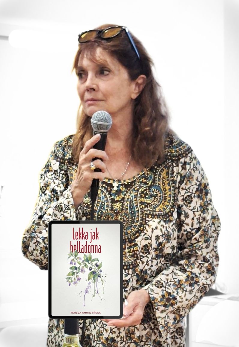 “Light as belladonna” — author's meeting with Teresa Smurzyńska