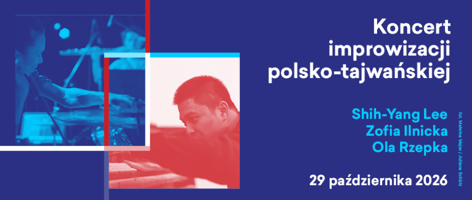 Concert of Polish-Taiwanese improvisation