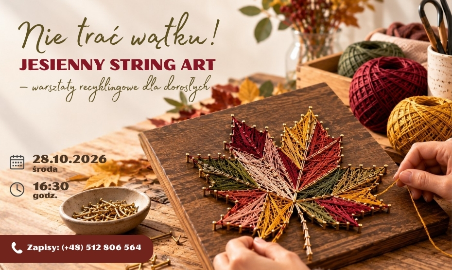 Don't lose the thread! Autumn string art — recycling workshops for adults