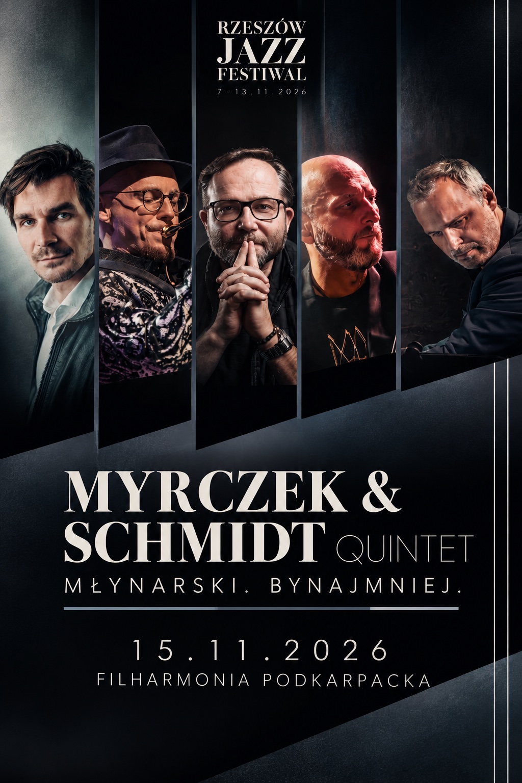 Mlynarsky. Not at all. Myrczek & Schmidt Quintet feat. Krzysztof Herdzin Rzeszow Jazz Festival 2026