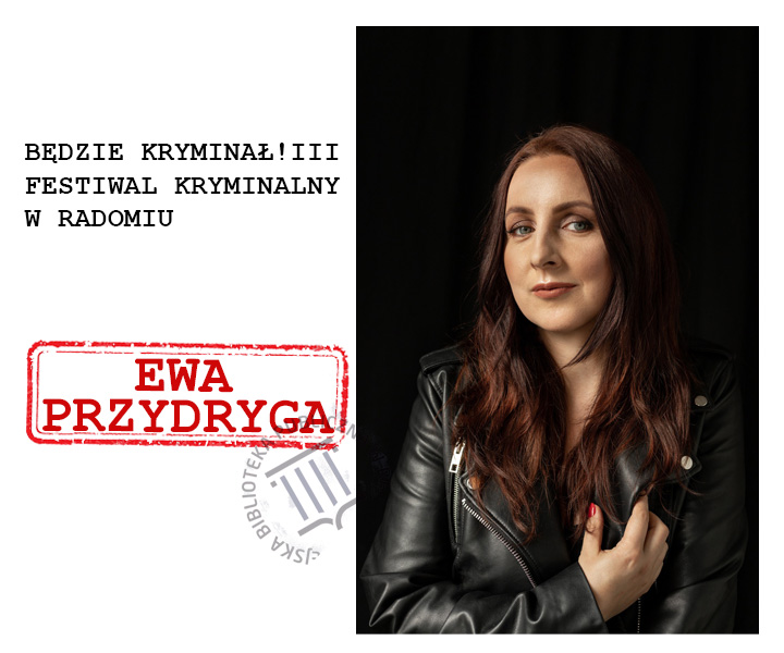 Author's meeting with Ewa Przydryga