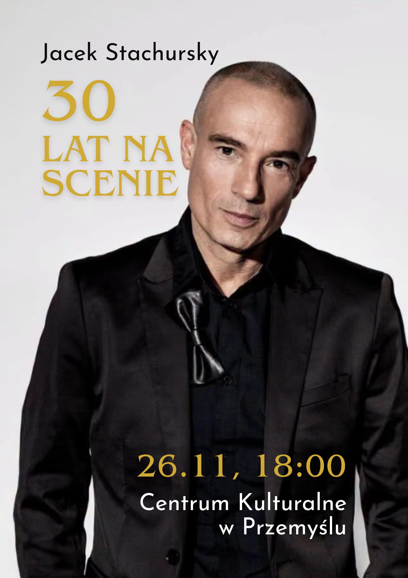 Jacek Stachursky - concert on the occasion of the 30th anniversary of artistic work