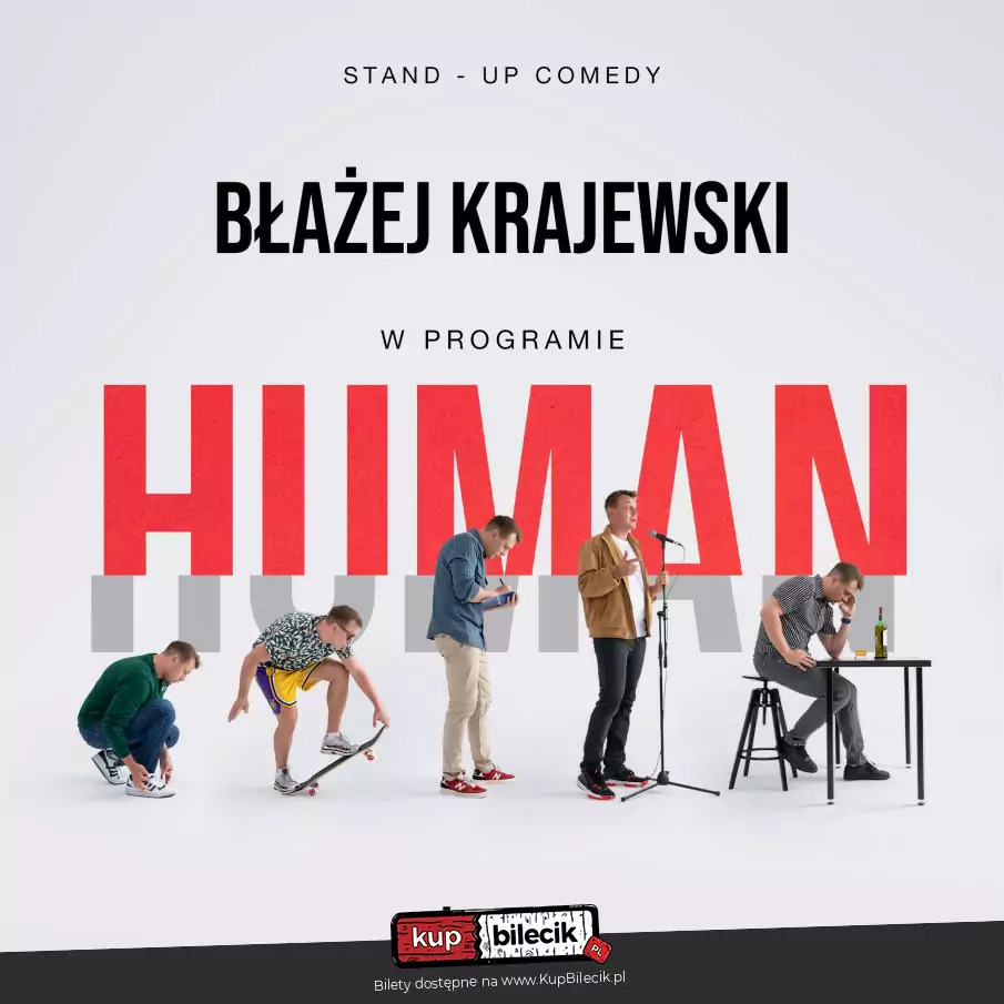 Stand-up by Błażej Krajewski. “Human” in DK Niedobczyce