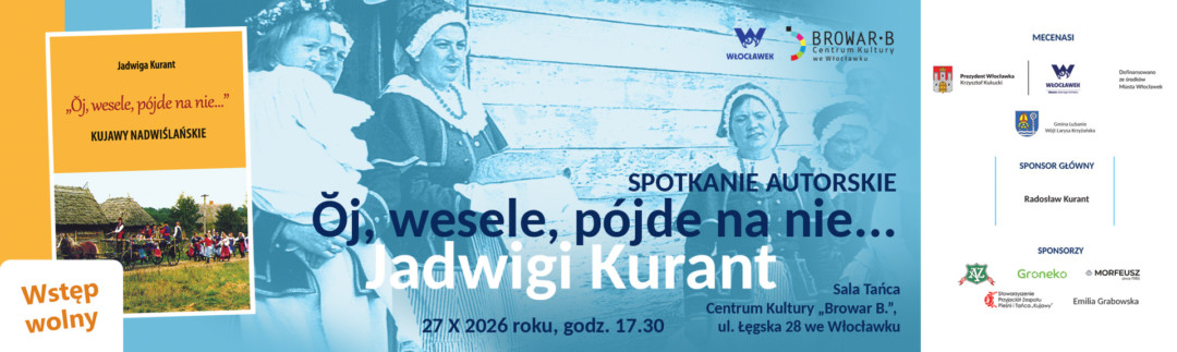 Author's meeting dedicated to the publication of the book “Ŏj, wesele, pójde na nie...” by Jadwigi Kurant
