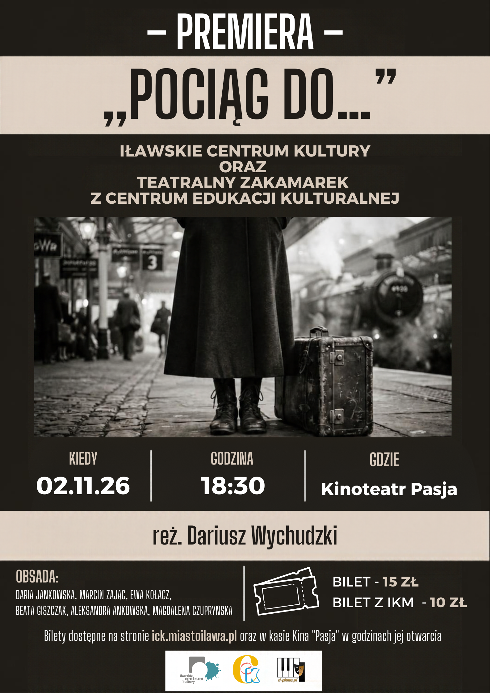 Premiere of the play “Train to...”