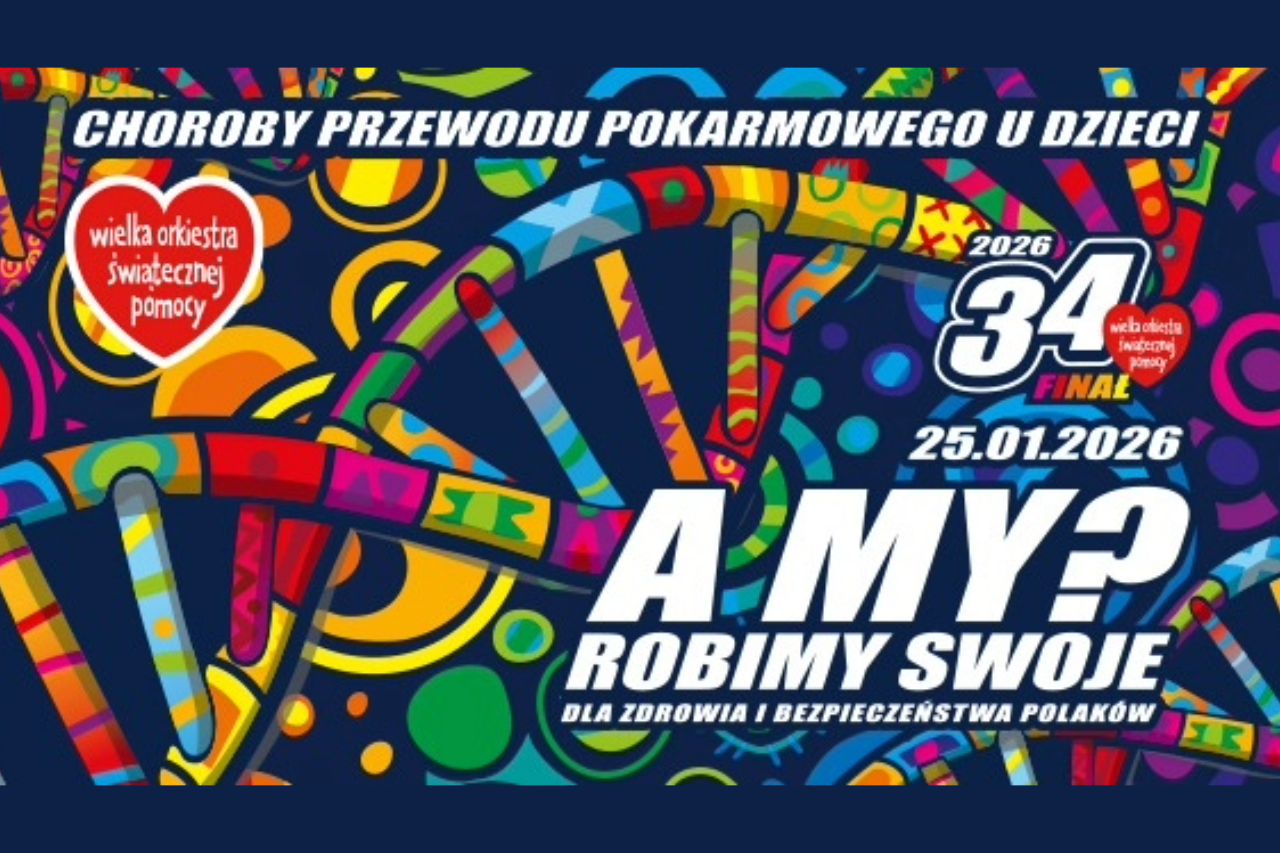 34. Finał Wielkiej Orkiestry Świątecznej Pomocy