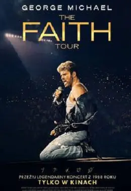 ART ON SCREEN GEORGE MICHAEL: THE FAITH TOUR