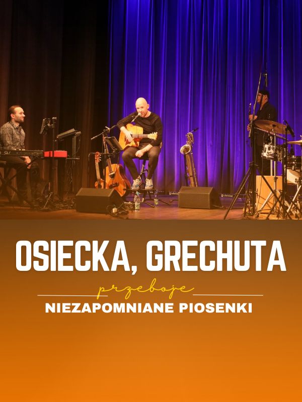 Osiecka, Grechuta - unforgettable songs