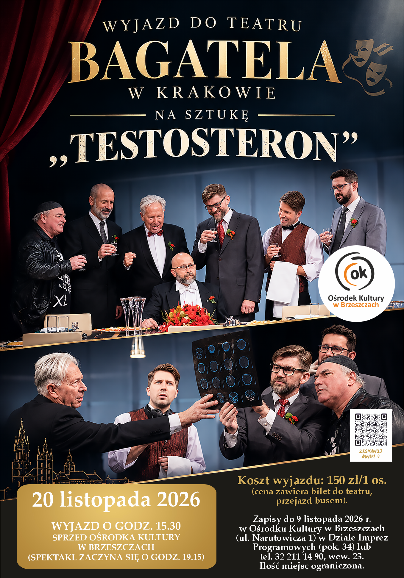 Wyjazd do Teatru Bagatela w Krakowie na sztukę „Testosteron”