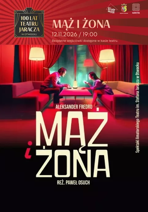 A performance of the Stefan Jaracz Amateur City Theatre: Husband and Wife, dir. Paweł osuch
