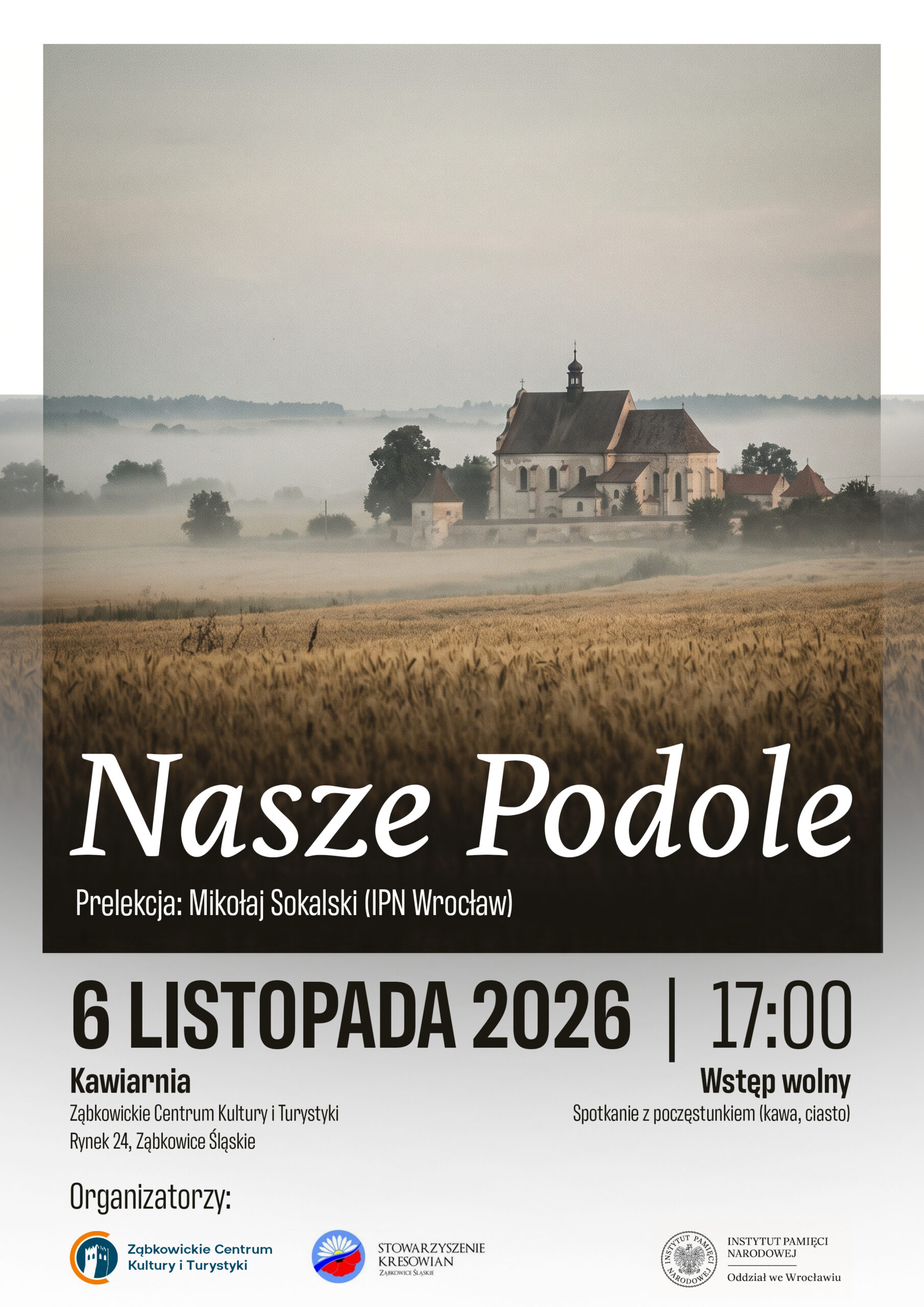 Lecture “Our Podole” | KAWIARNIA zcKit