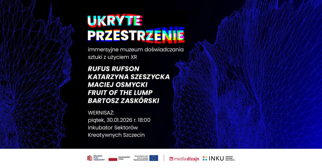 Ukryte przestrzenie – niezwykła immersyjno-kinestetyczna wystawa z użyciem XR