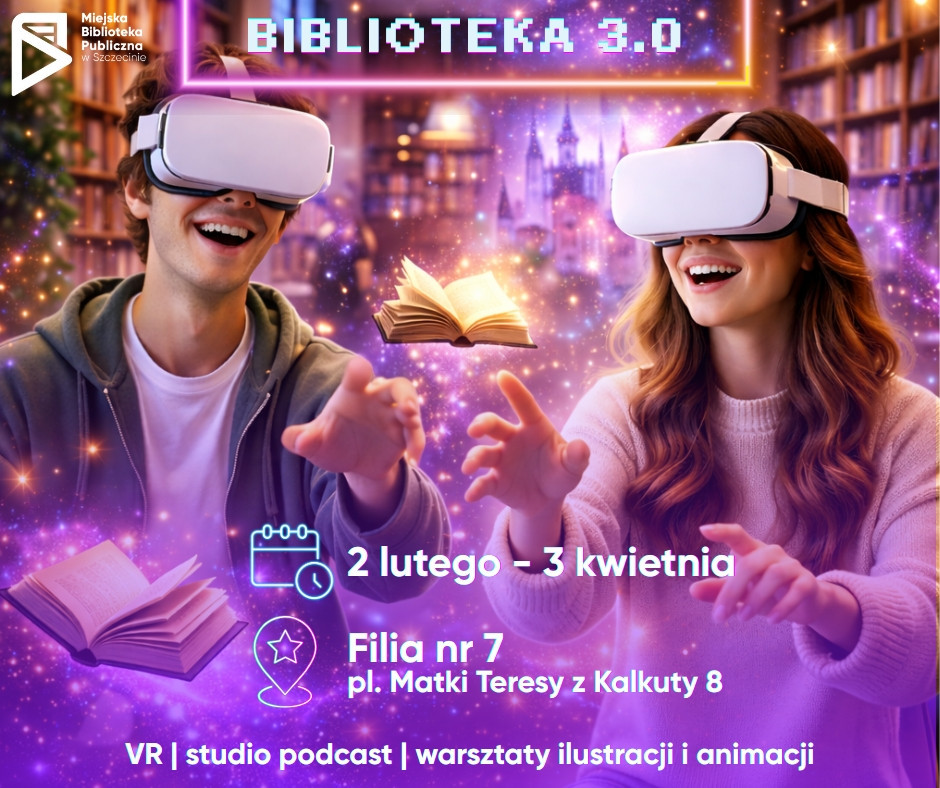 Biblioteka 3.0 - warsztaty nowych technologii