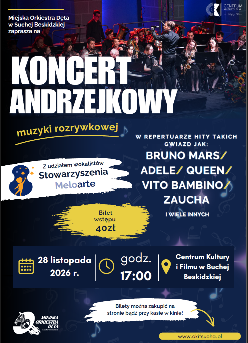 KONCERT ANDRZEJKOWY MIEJSKIEJ ORKIESTRY DĘTEJ