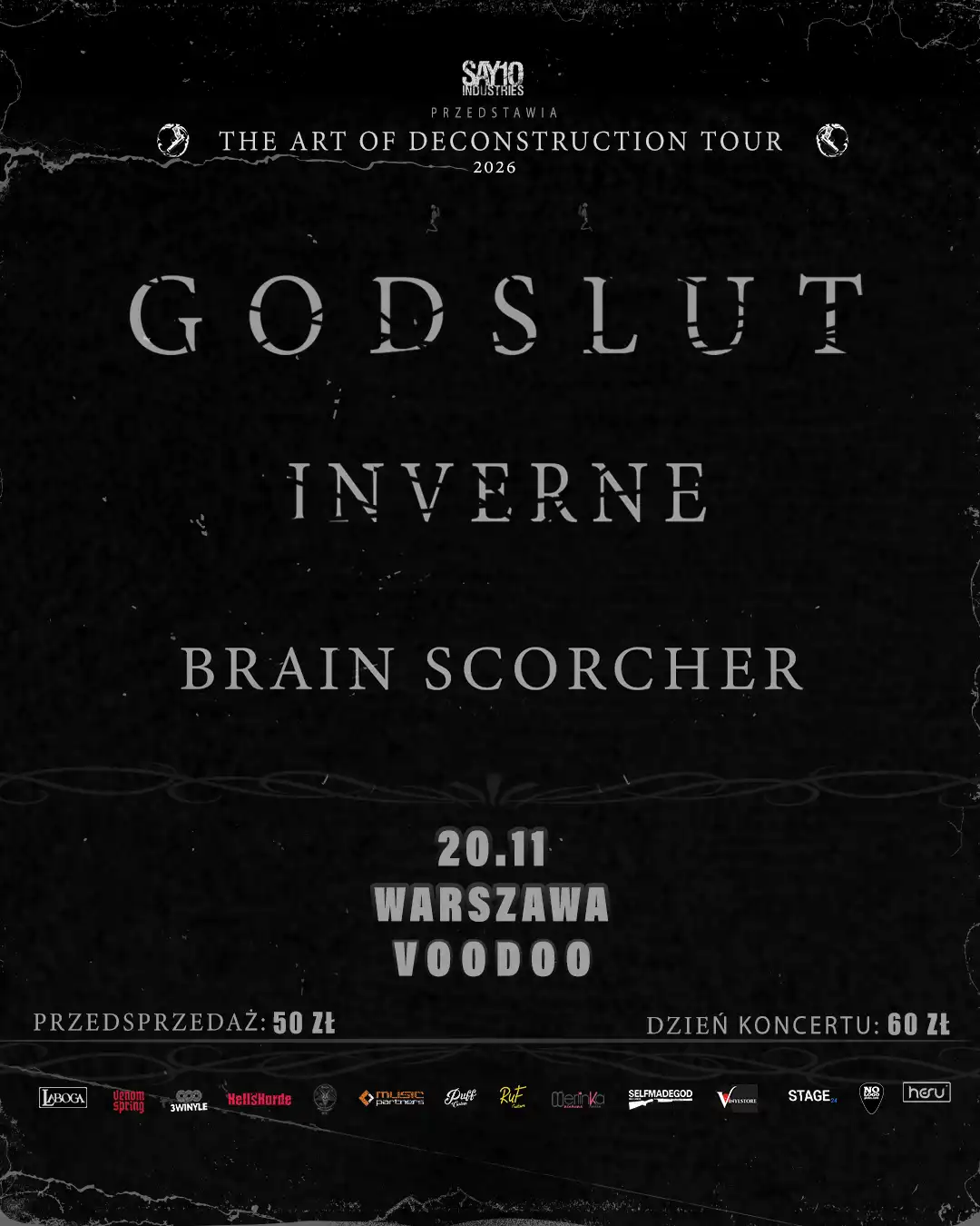 TAOD Tour: Godslut x Inverne, Brain Scorrcher