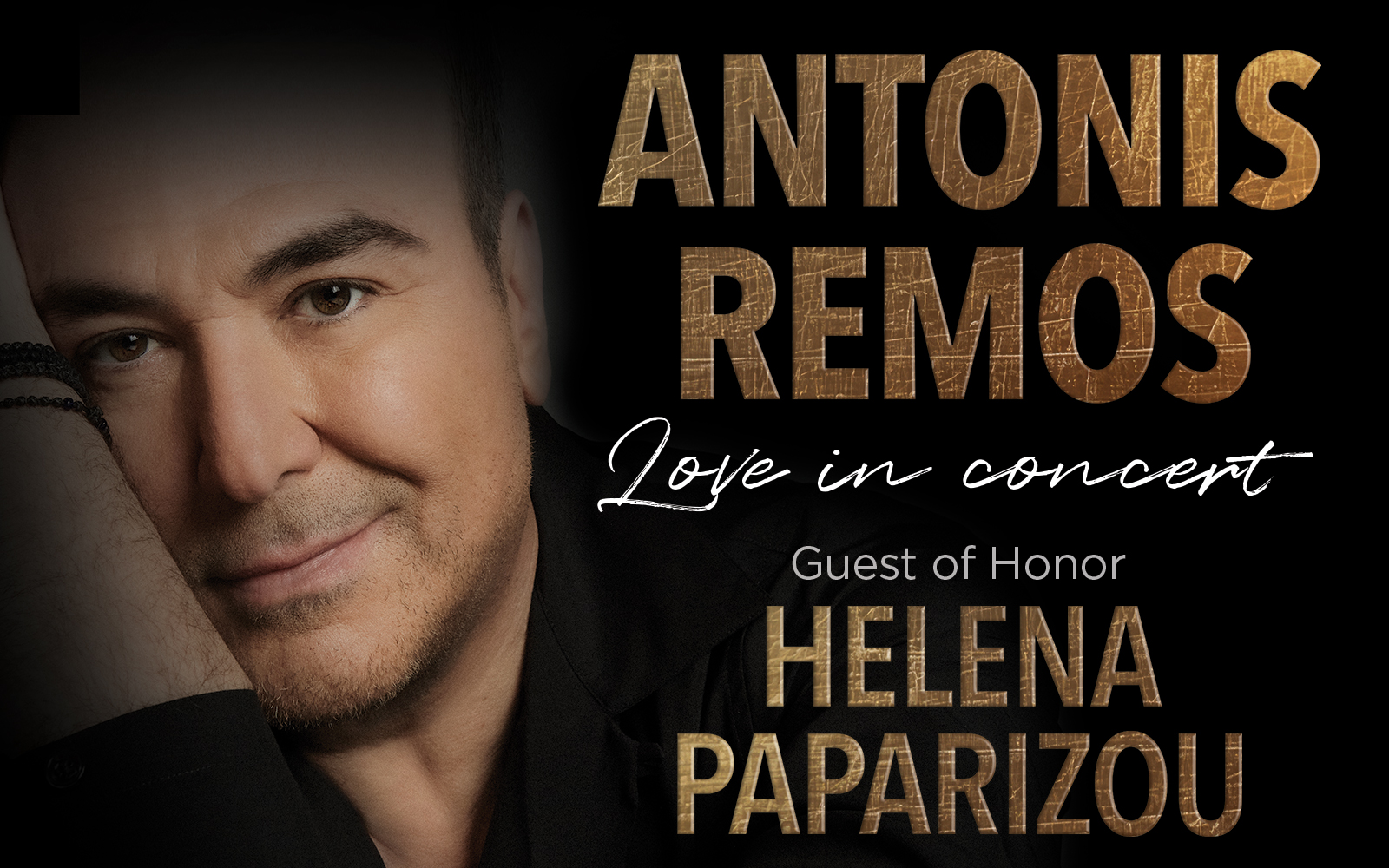 Antonis Remos Love in Concert