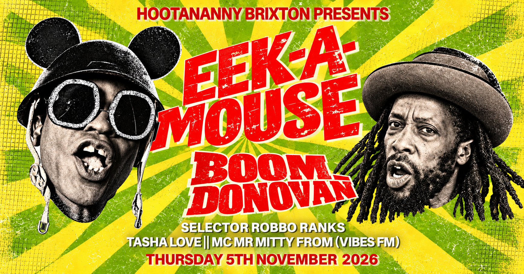Eek-A-Mouse + Boom Donovan + Robbo Ranx + More