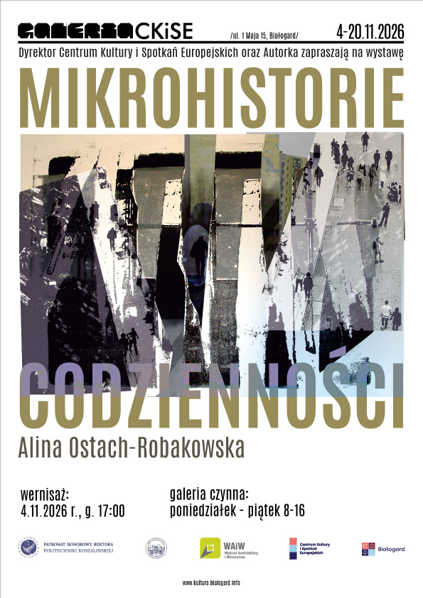 Wystawa "Mikrohistorie codzienności" Alina Ostach-Robakowska