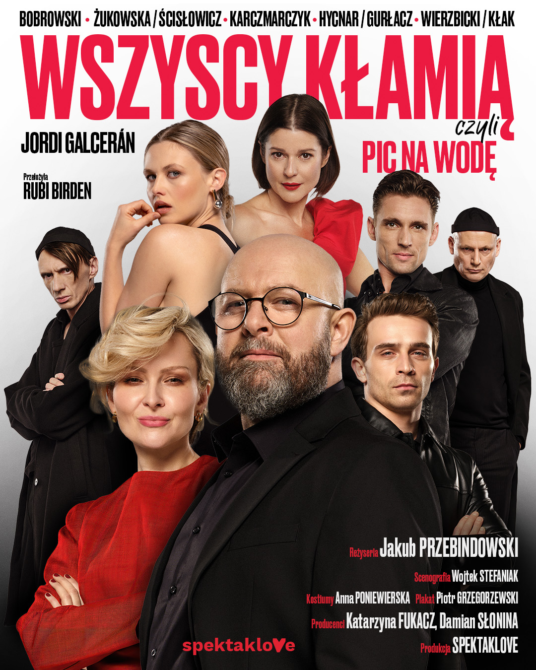 Wszyscy kłamią, czyli pic na wodę