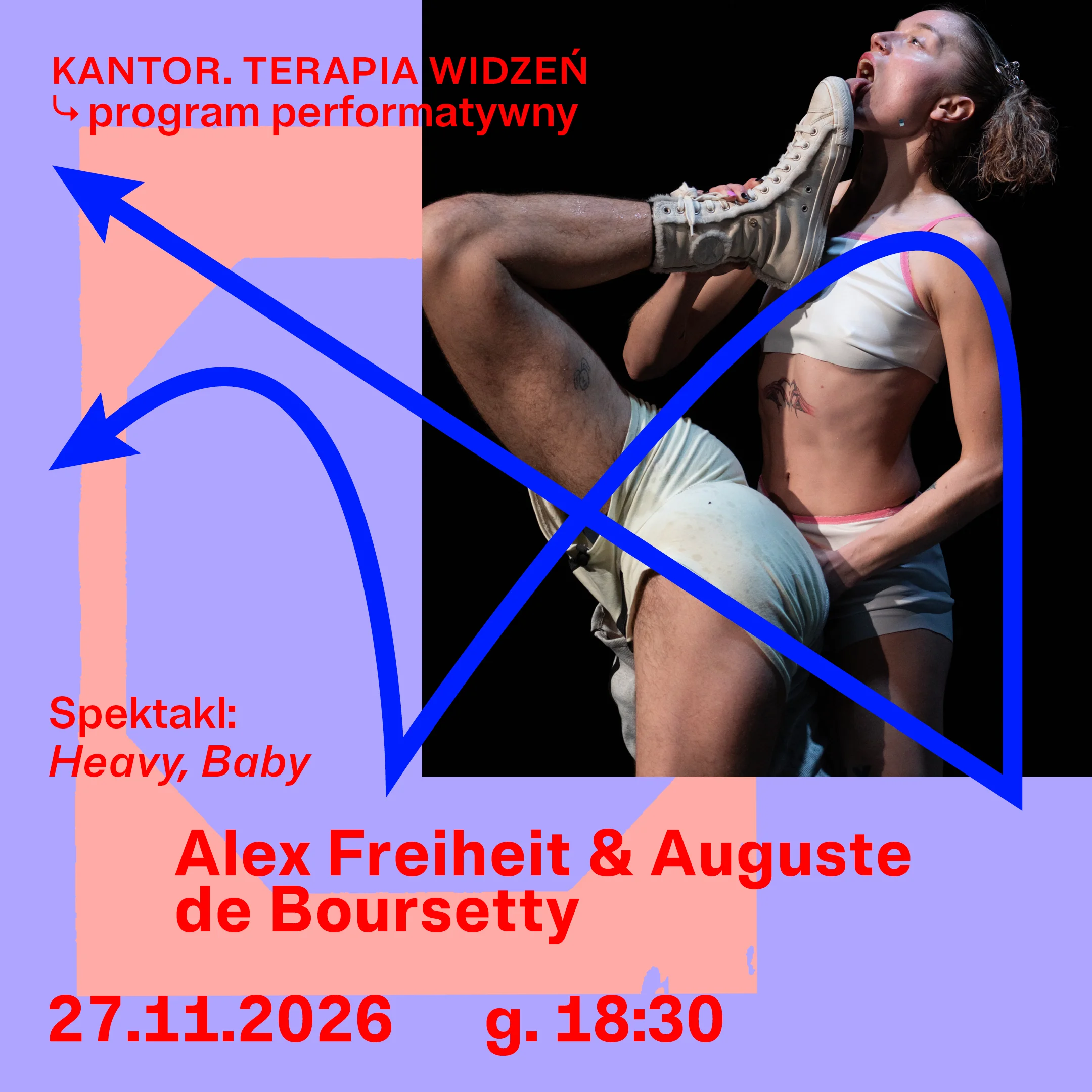 Spektakl Heavy, Baby | Alex Freiheit & Auguste de Boursetty
