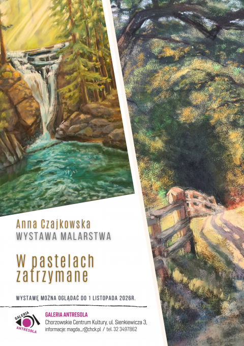 FINISAŻ WYSTAWY MALARSTWA ANNY CZAJKOWSKIEJ - W pastelach zatrzymane W GALERII ANTRESOLA