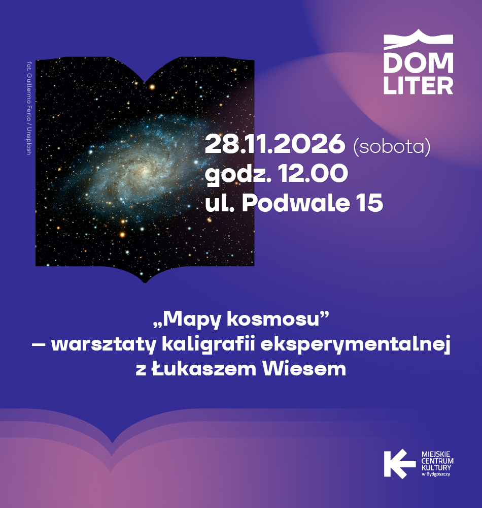 Mapy kosmosu – warsztaty kaligrafii eksperymentalnej z Łukaszem Wiesem