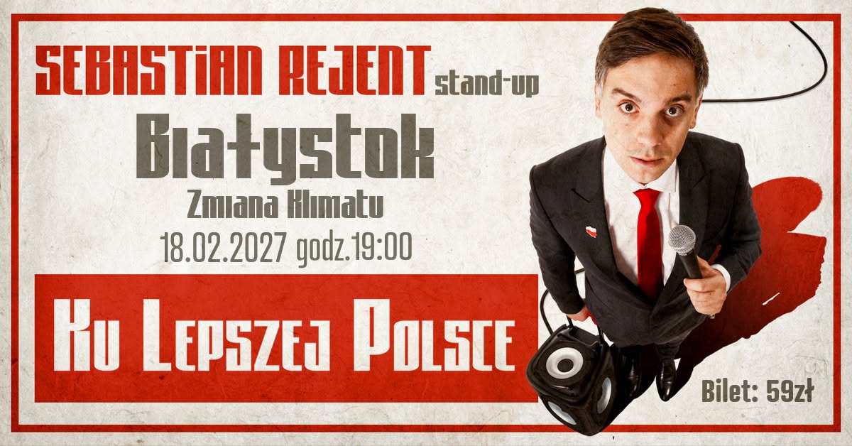 SEBASTIAN REJENT w programie „Ku Lepszej Polsce”