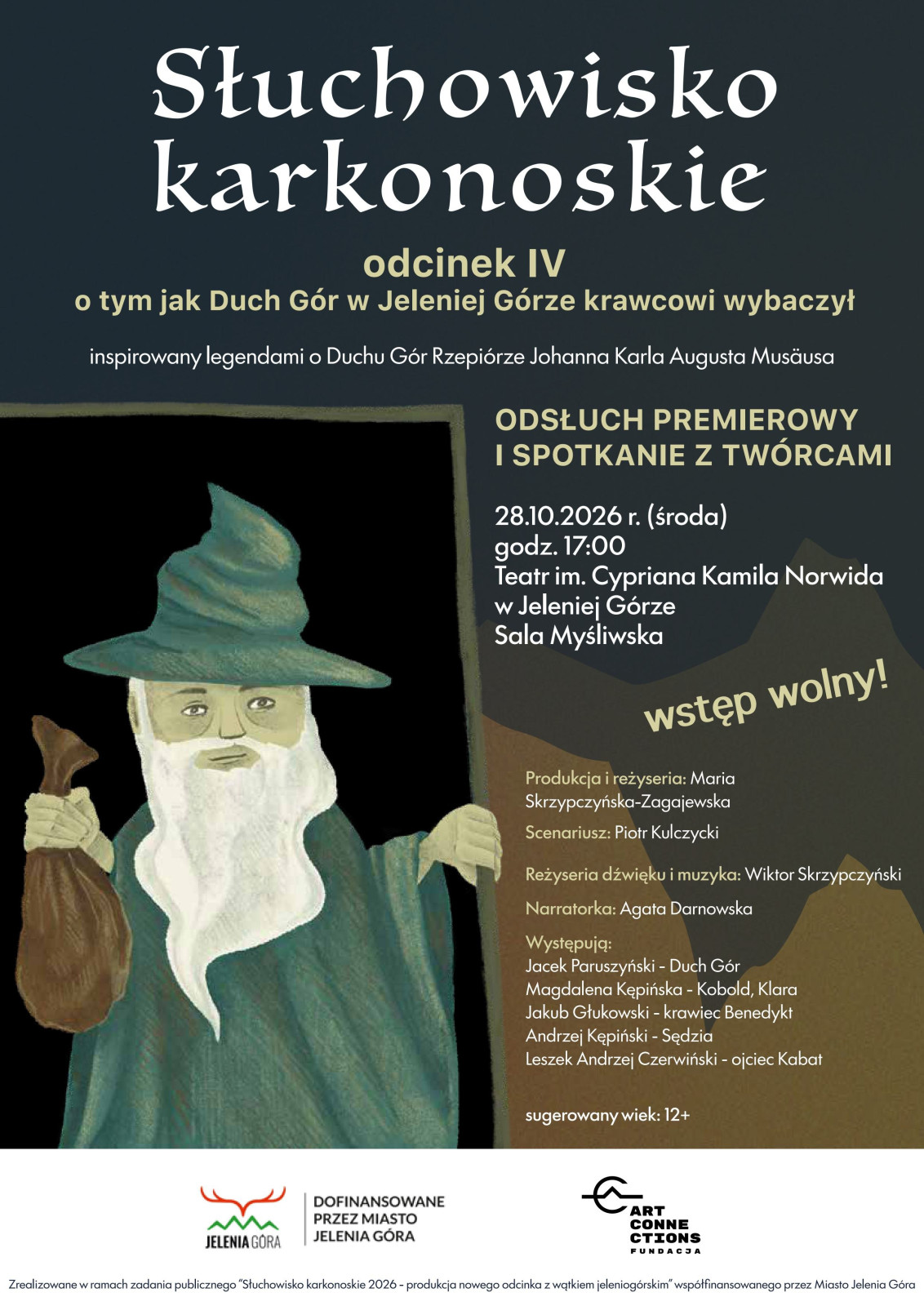 Słuchowisko Karkonoskie – „O tym, jak Duch Gór w Jeleniej Górze krawcowi wybaczył”