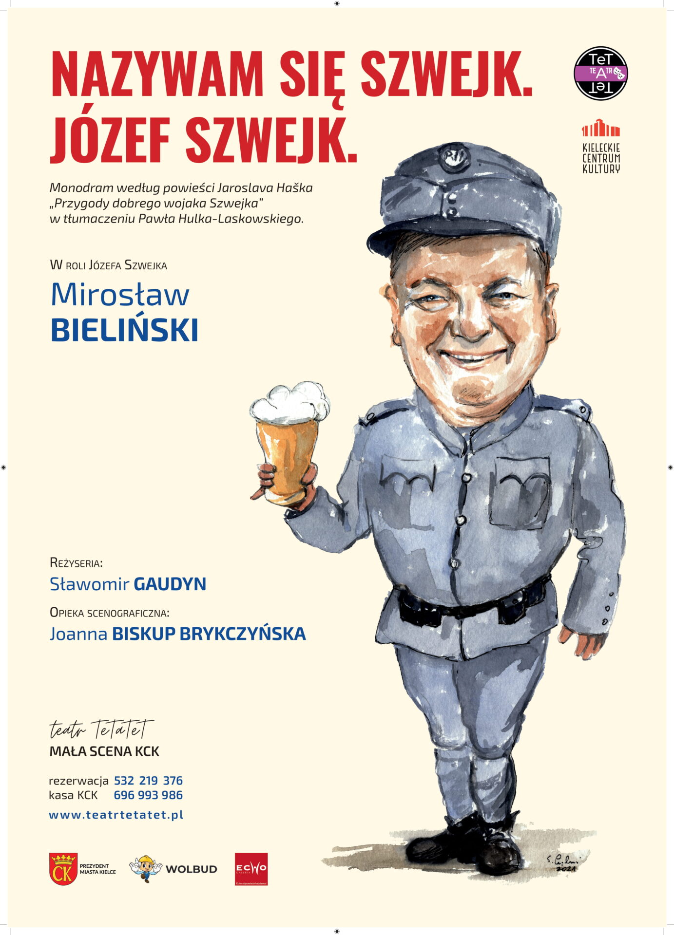Teatr TeTaTeT: Nazywam się Szwejk. Józef Szwejk.