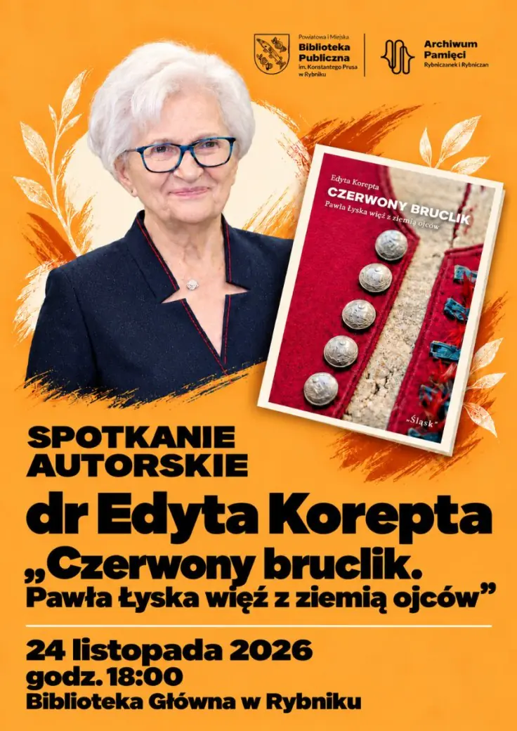 Spotkanie z dr Edytą Koreptą wokół książki „Czerwony bruclik. Pawła Łyska więź z ziemią ojców"