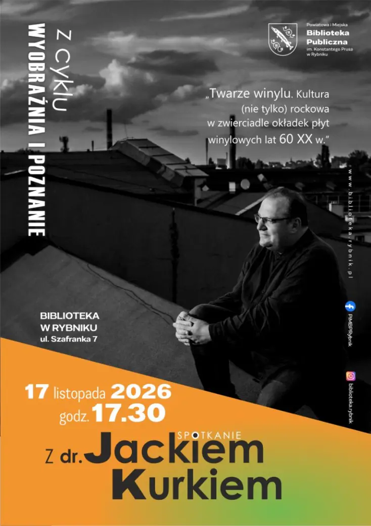 Listopadowe medytacje kulturalne z dr. Jackiem Kurkiem