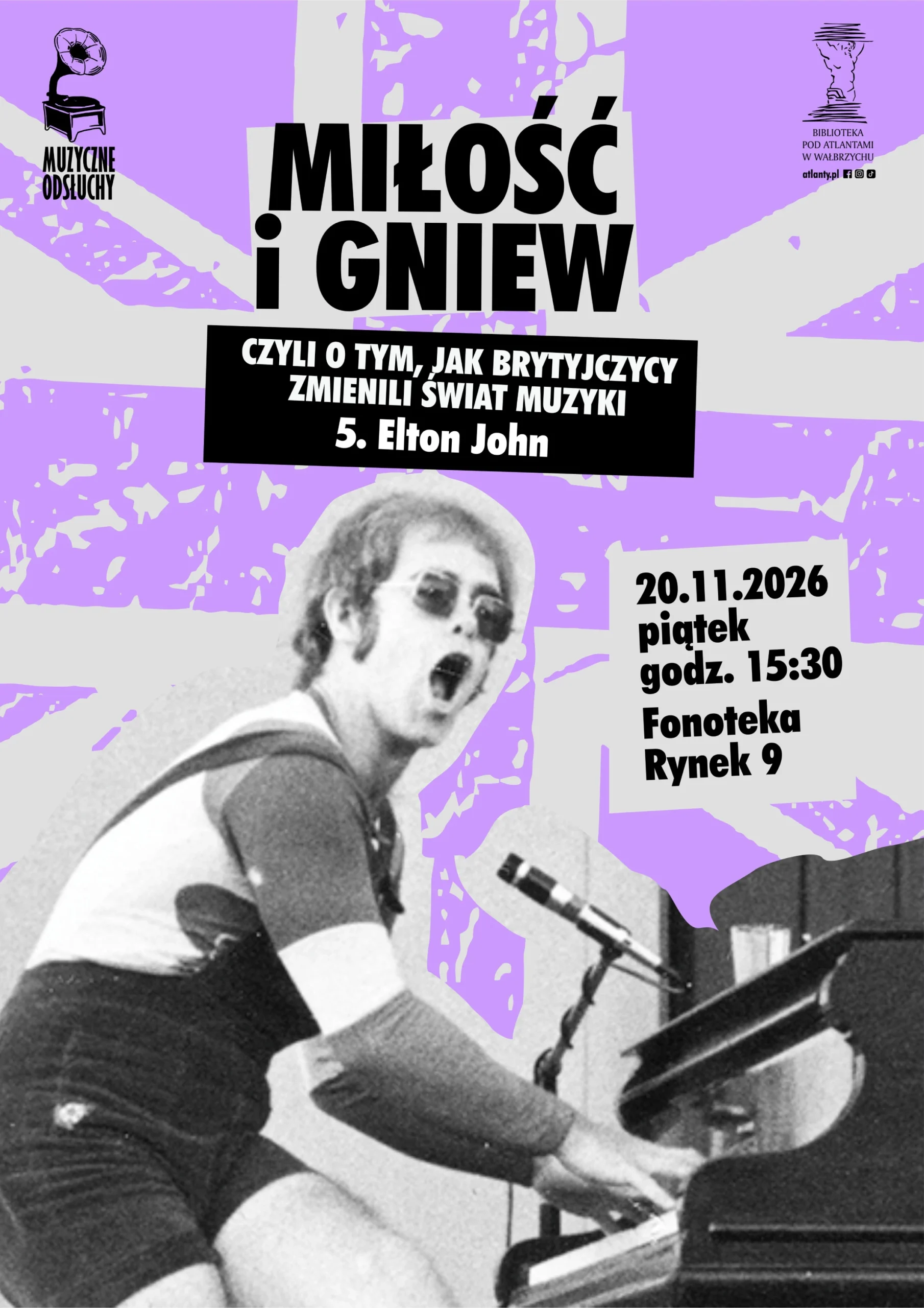 Muzyczne odsłuchy. „Miłość i gniew” – czyli o tym, jak Brytyjczycy zmienili świat muzyki: Elton John