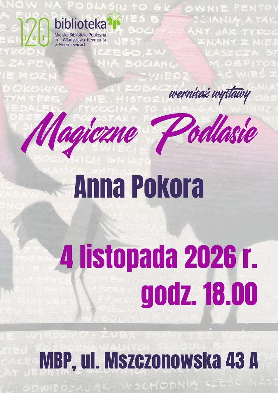 Wernisaż wystawy Anny Pokory "Magiczne Podlasie" w MBP w Skierniewicach