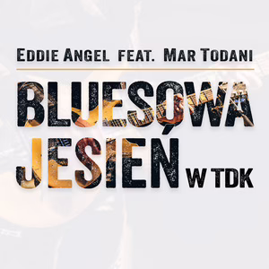 Brytyjski blues na scenie TDK