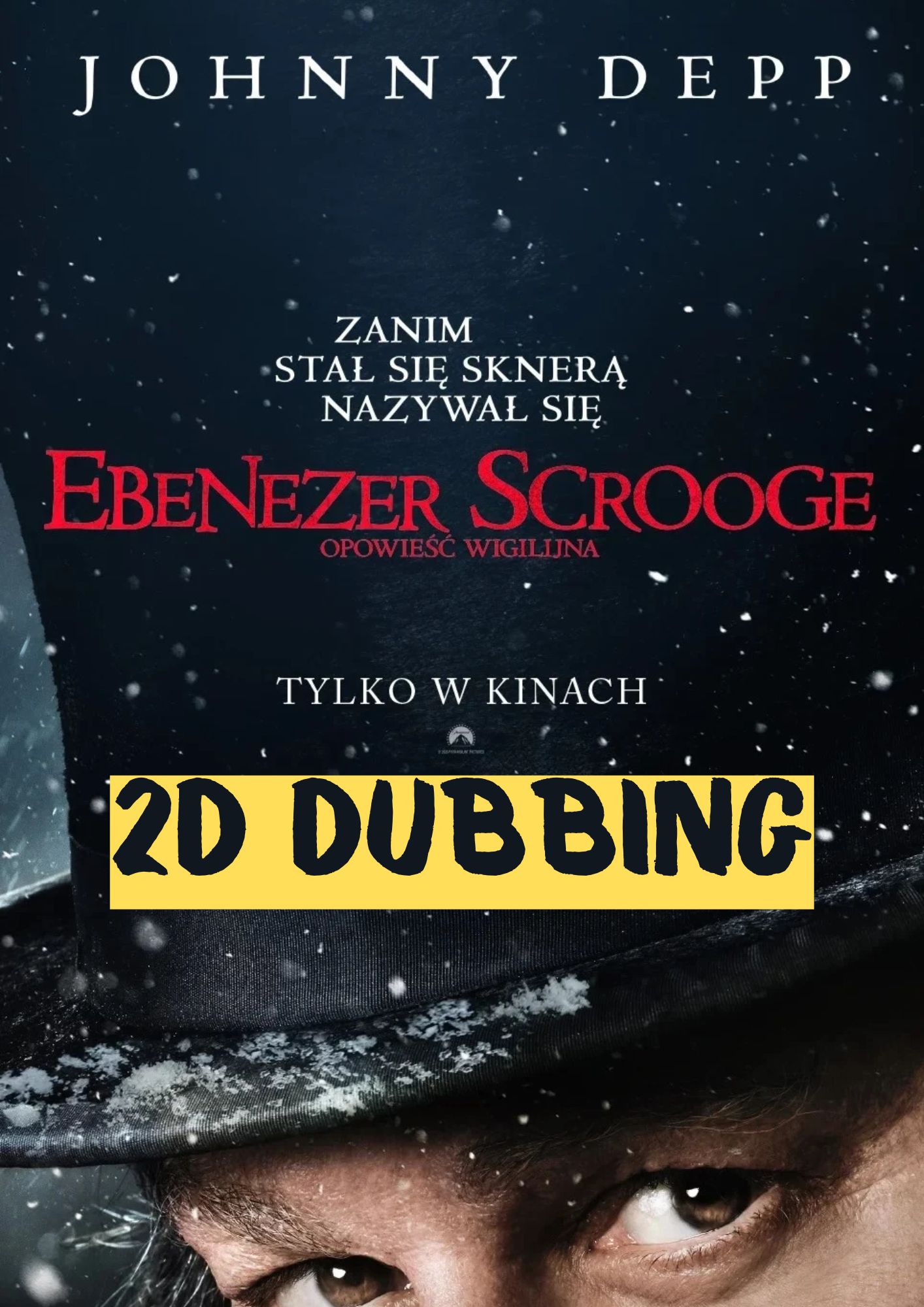 Ebenezer Scrooge. Opowieść wigilijna 2D Dubbing