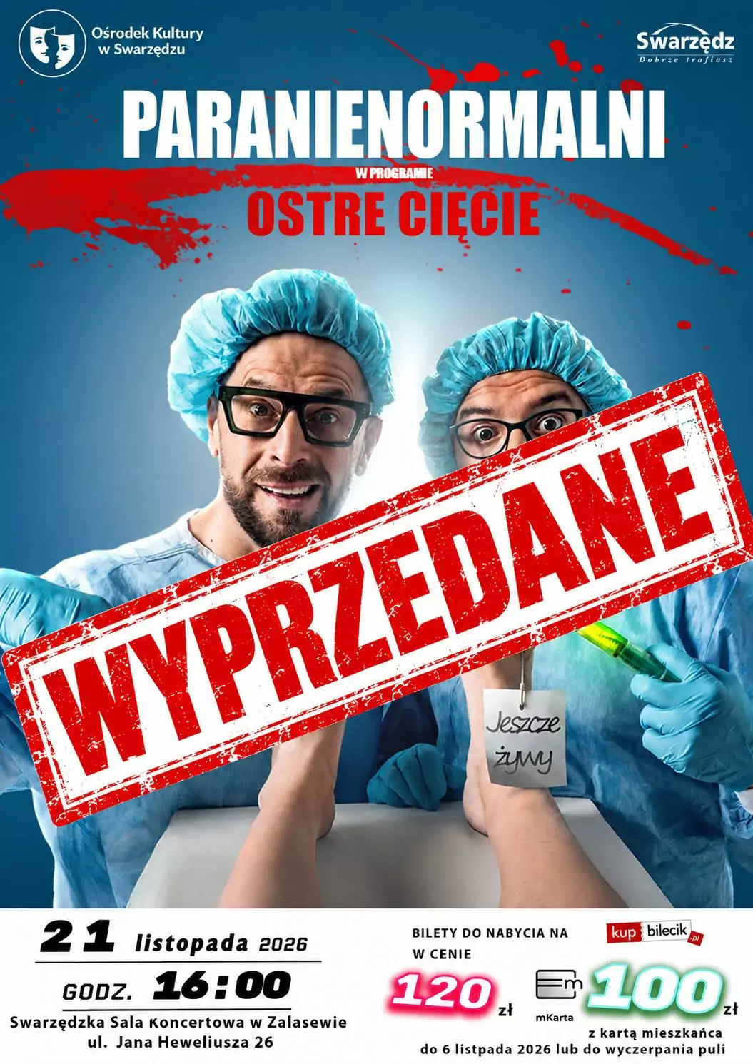 Paranienormalni w Swarzędzu „Ostre Cięcie”