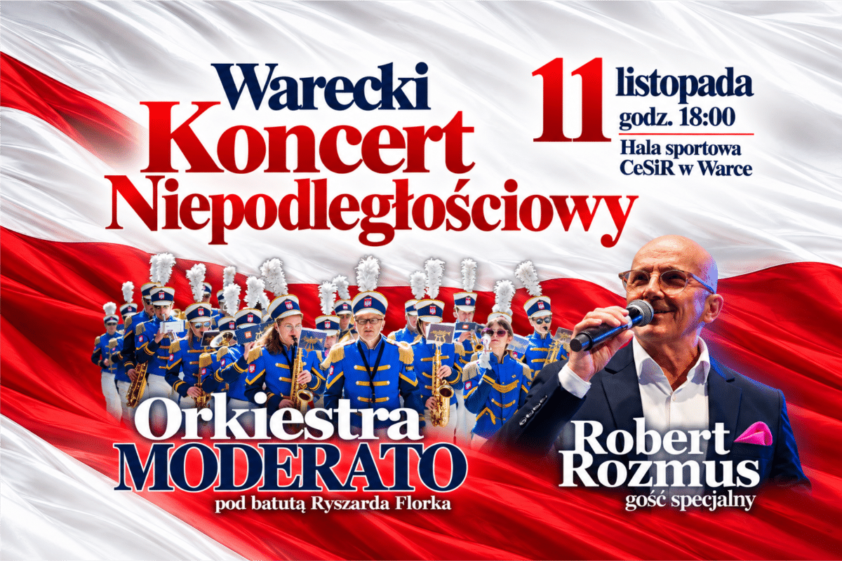 Warecki Koncert Niepodległościowy – Orkiestra Moderato i Robert Rozmus