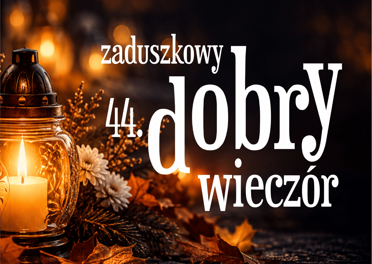 „Dobry Wieczór” – zaduszkowe spotkanie z poezją