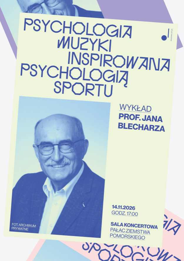 Psychologia muzyki inspirowana psychologią sportu - wykład profesora Jana Blecharza w Akademii Sztuki