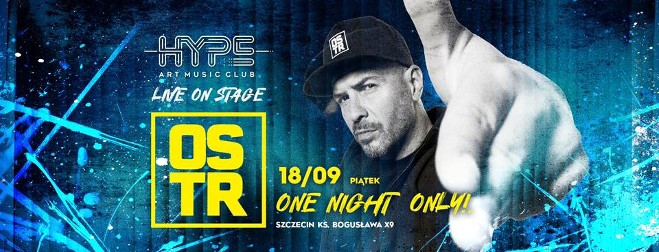 O.S.T.R. LIVE W HYPE!