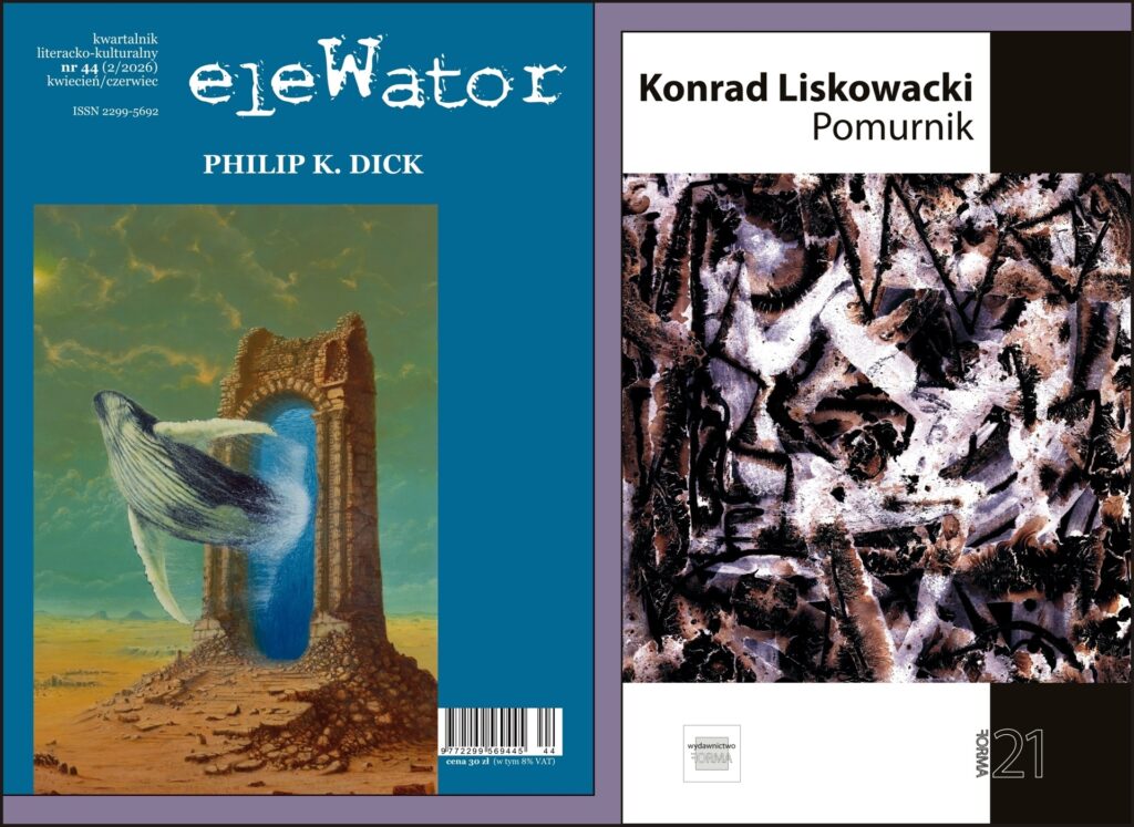 02.07. / Szczecińskie spotkania literackie „13 Muz”: Z górnej półki / eleWator 44 / Konrad Liskowacki