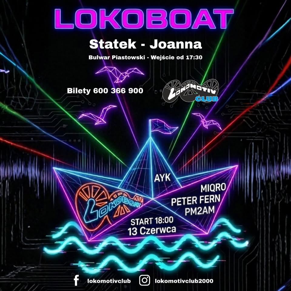 LOKOBOAT Edycja I: Rejs + Afterparty ⚓🔥
