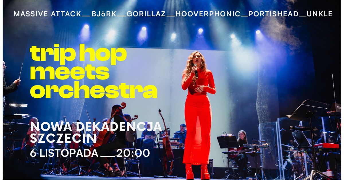 Trip Hop meets Orchestra – koncert