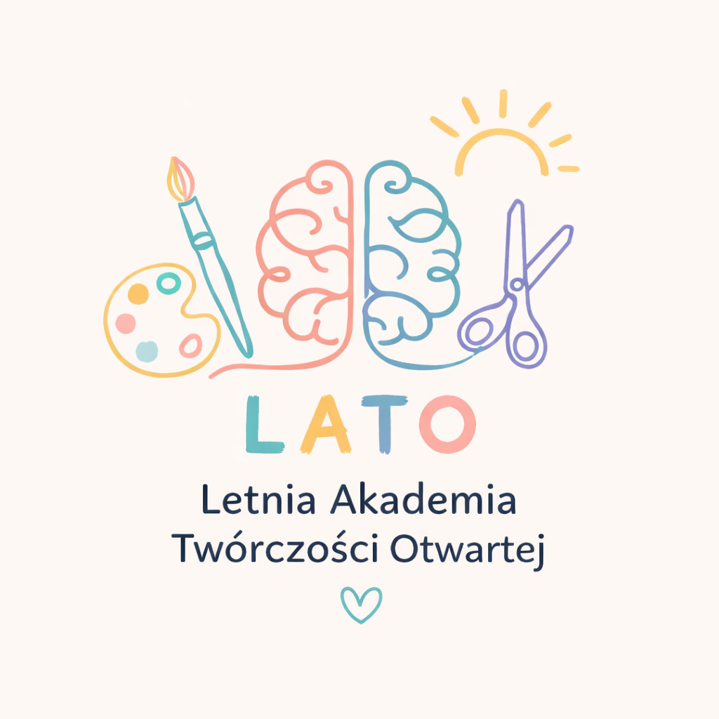 Letnia Akademia Twórczości Otwartej – warsztaty dla dzieci 7-10 lat