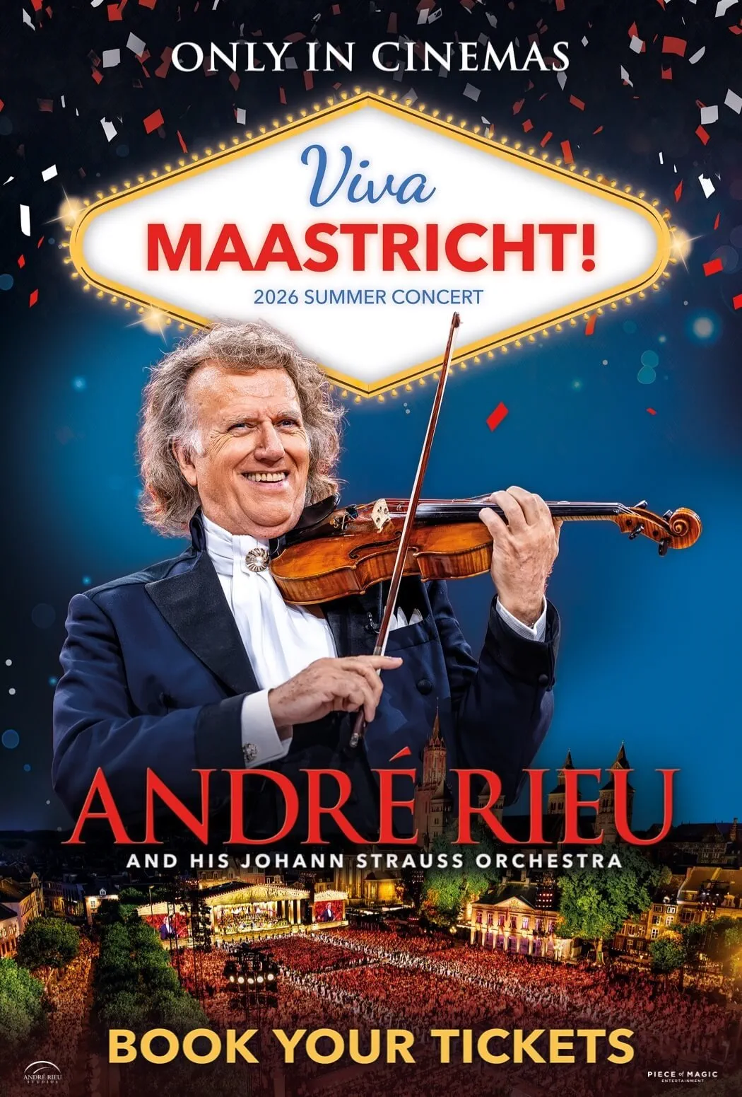 André Rieu's 2026 summer concert: Viva Maastricht!