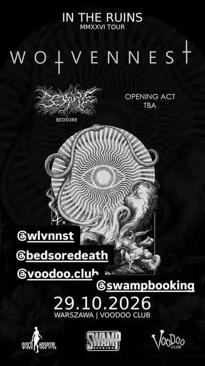 WOLVENNEST (BE) + BEDSORE (IT) + TBA